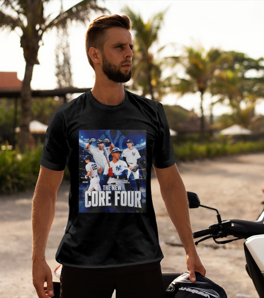 Spencer Jones Ben Rice George Lombard Jr Cam Schlittler The New Core Four NY Yankees T-Shirt