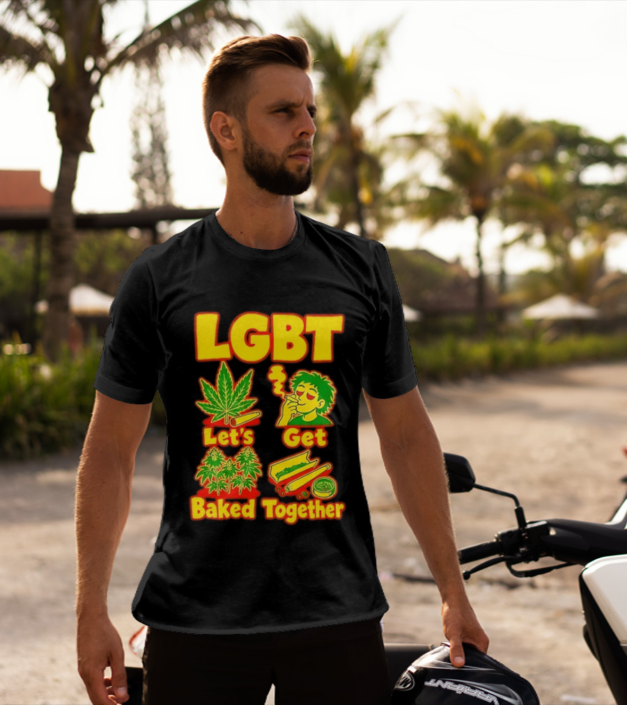 LGBT Let's Get Baked Together Cannabis Marijuana Leaf Smoking Fun T-Shirt