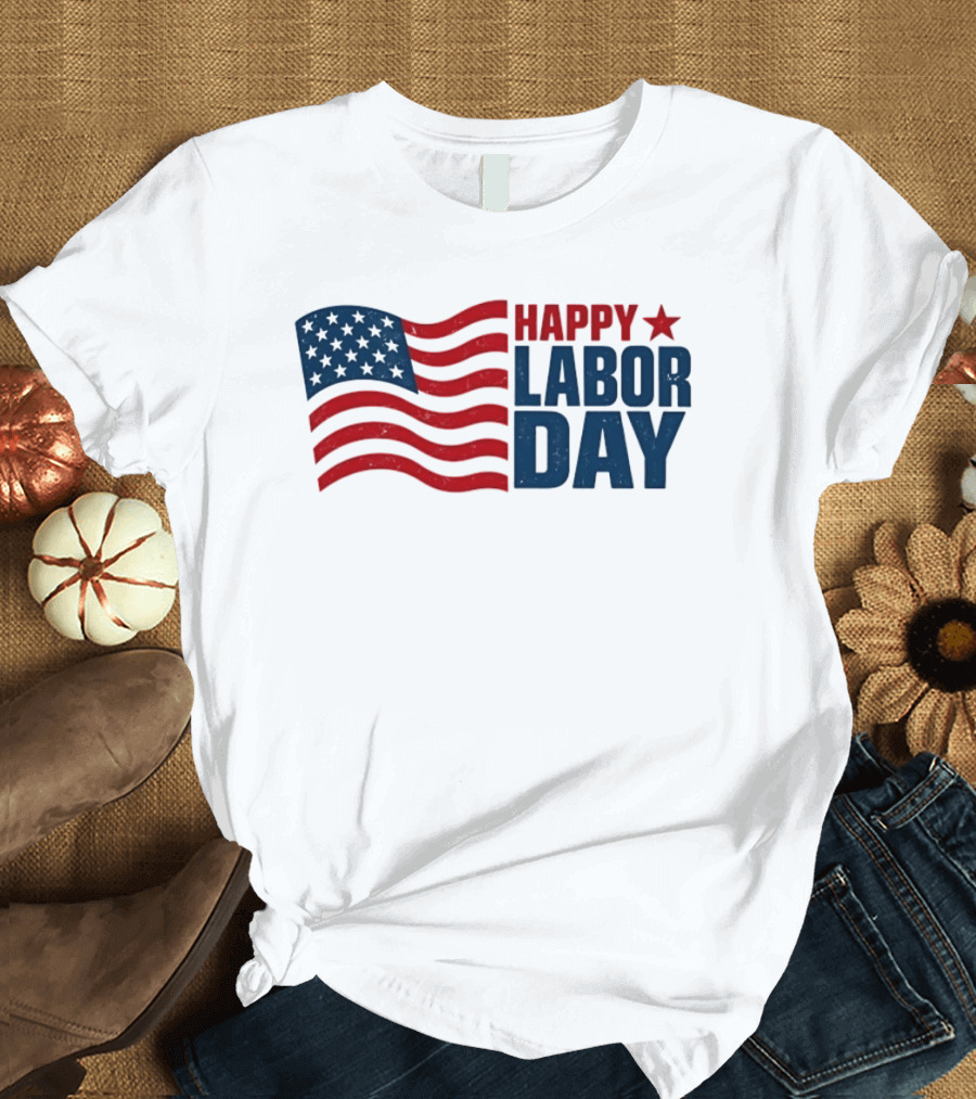 Happy Labor Day Distressed American Flag Stars Stripes T-Shirt