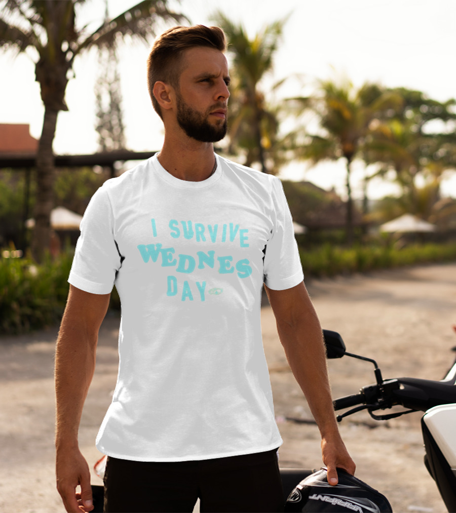 I Survive Wednesday T-Shirt