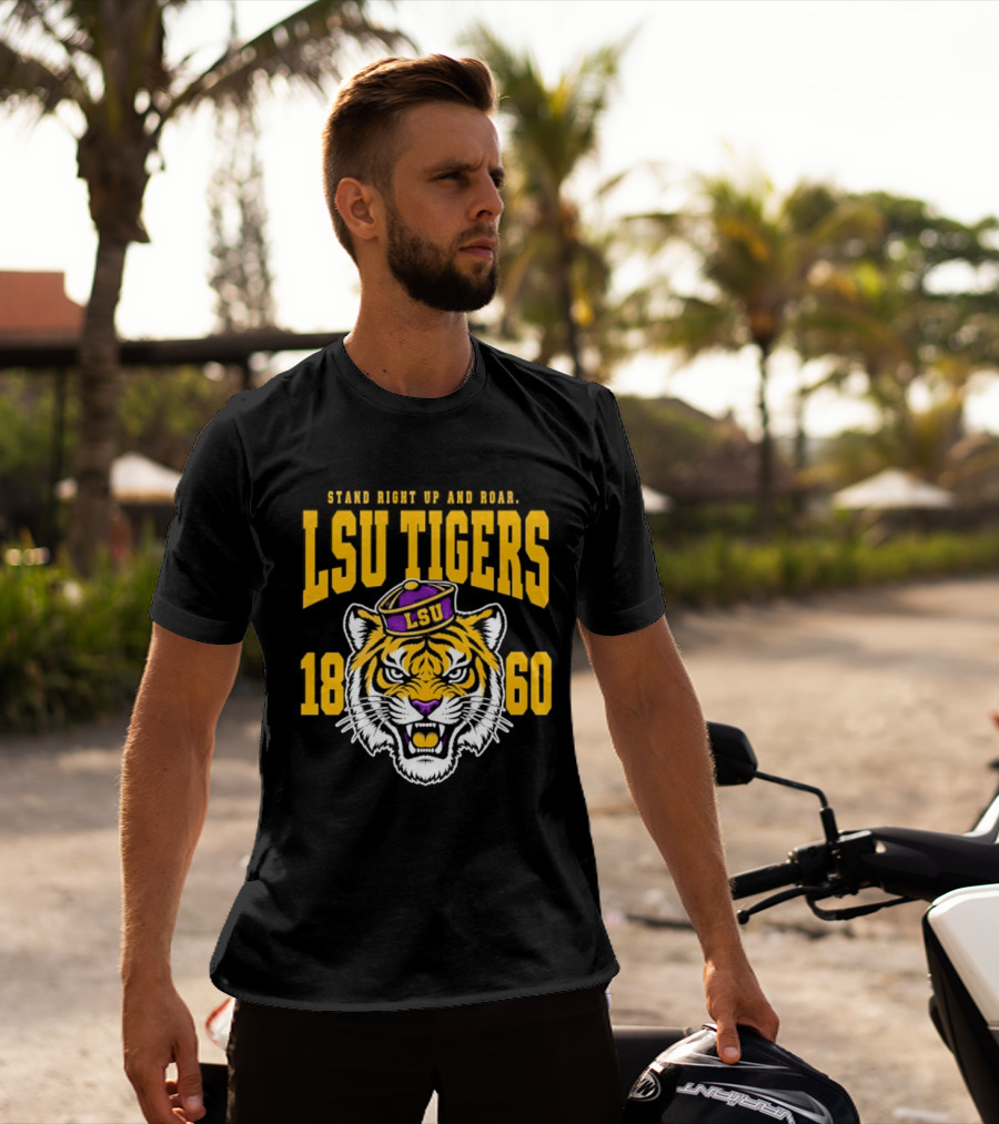 LSU Tigers Stand Right Up And Roar 1860 T-Shirt