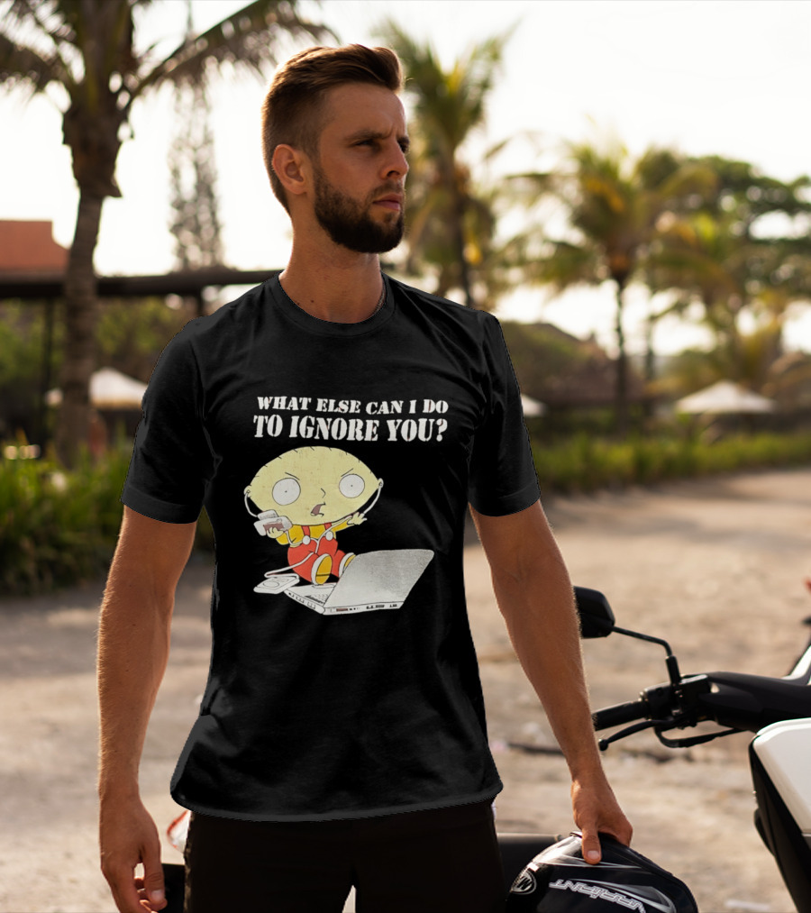 Stewie Griffin What Else Can I Do To Ignore You Laptop Headphones T-Shirt