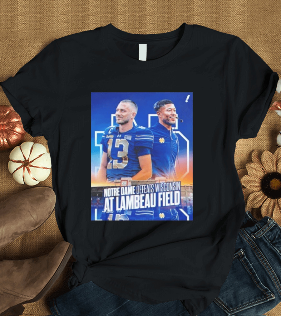 Notre Dame Defeats Wisconsin At Lambeau Field Notre Dame Fighting Irish Victory T-Shirt