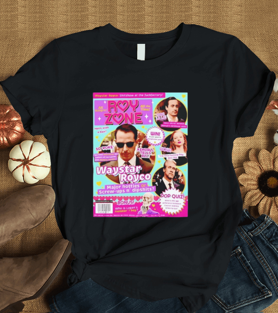 Roy Zone Waystar Royco Magazine Cover Kendall Tells All Roman Shiv Connor Roy T-Shirt