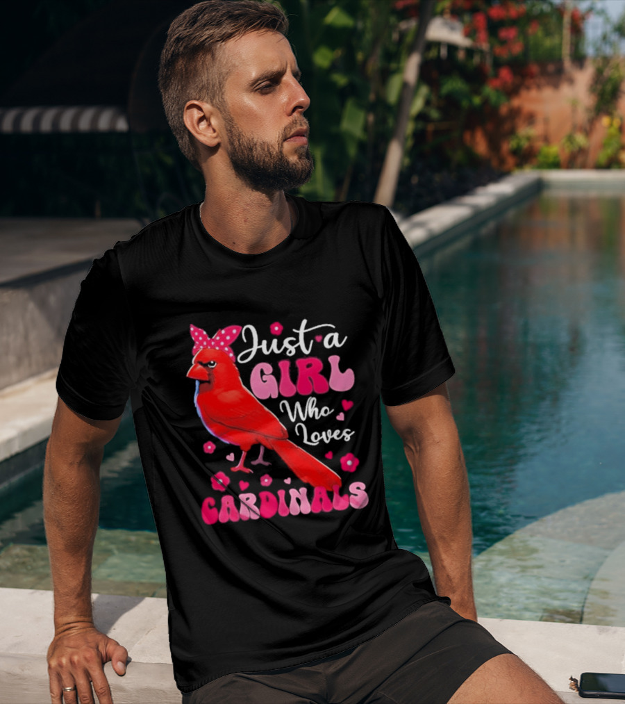 Just A Girl Who Loves Cardinals Cardinal Bird Cute Bow Pink Flowers Hearts T-Shirt