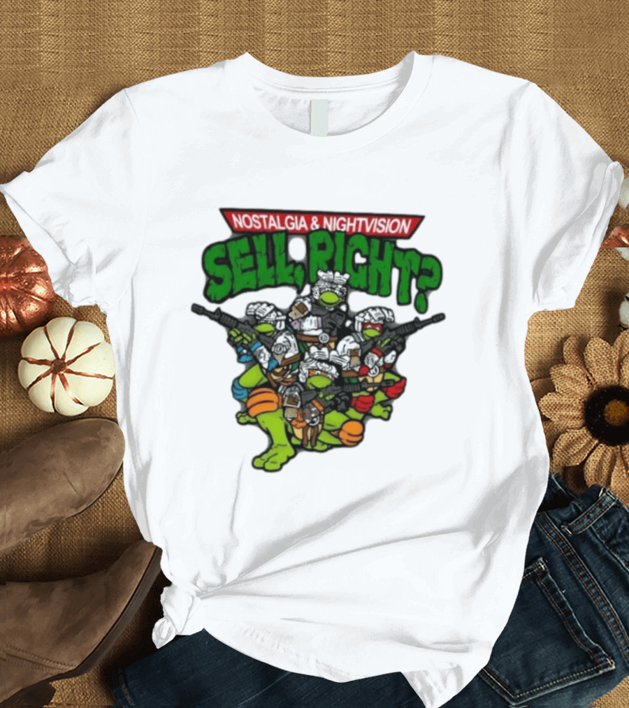 Nostalgia Nightvision TMNT Sell Right T-Shirt