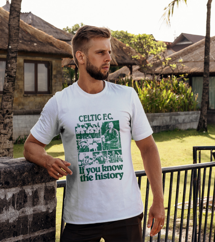 Celtic FC Brother Walfrid Jock Stein Billy McNeill Legacy If You Know The History T-Shirt