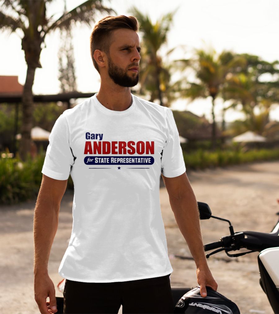 Gary Anderson MI State Representative 2026 Campaign T-Shirt