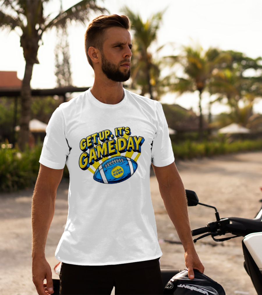Get Up It's Game Day High Noon Football T-Shirt