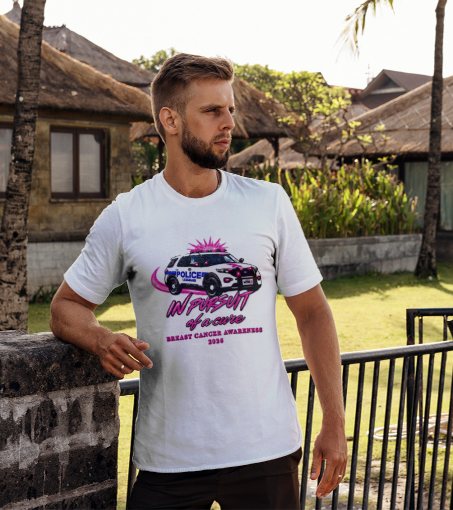 In Pursuit Of A Cure Police Car Breast Cancer Awareness 2026 T-Shirt