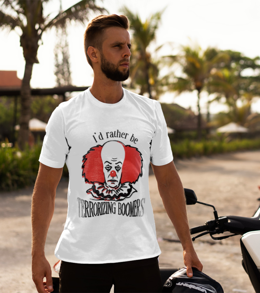 Pennywise IT I'd Rather Be Terrorizing Boomers Clown T-Shirt