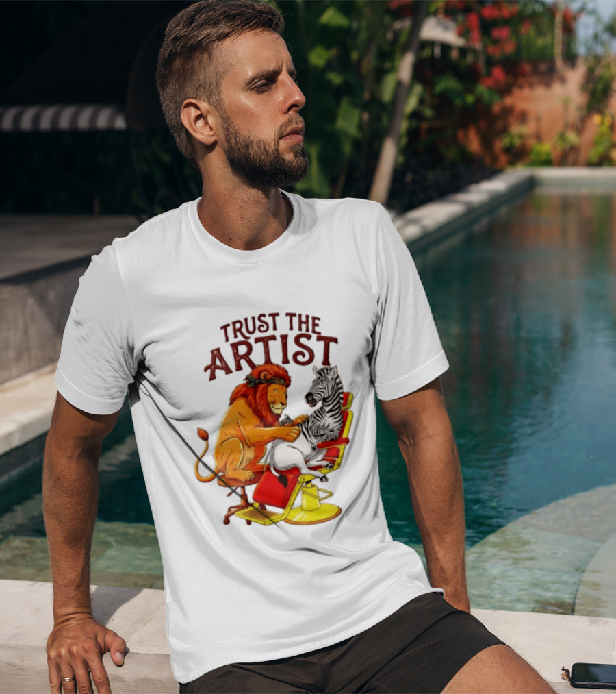 Trust The Artist Lion Tattooing Zebra In Barber Chair T-Shirt