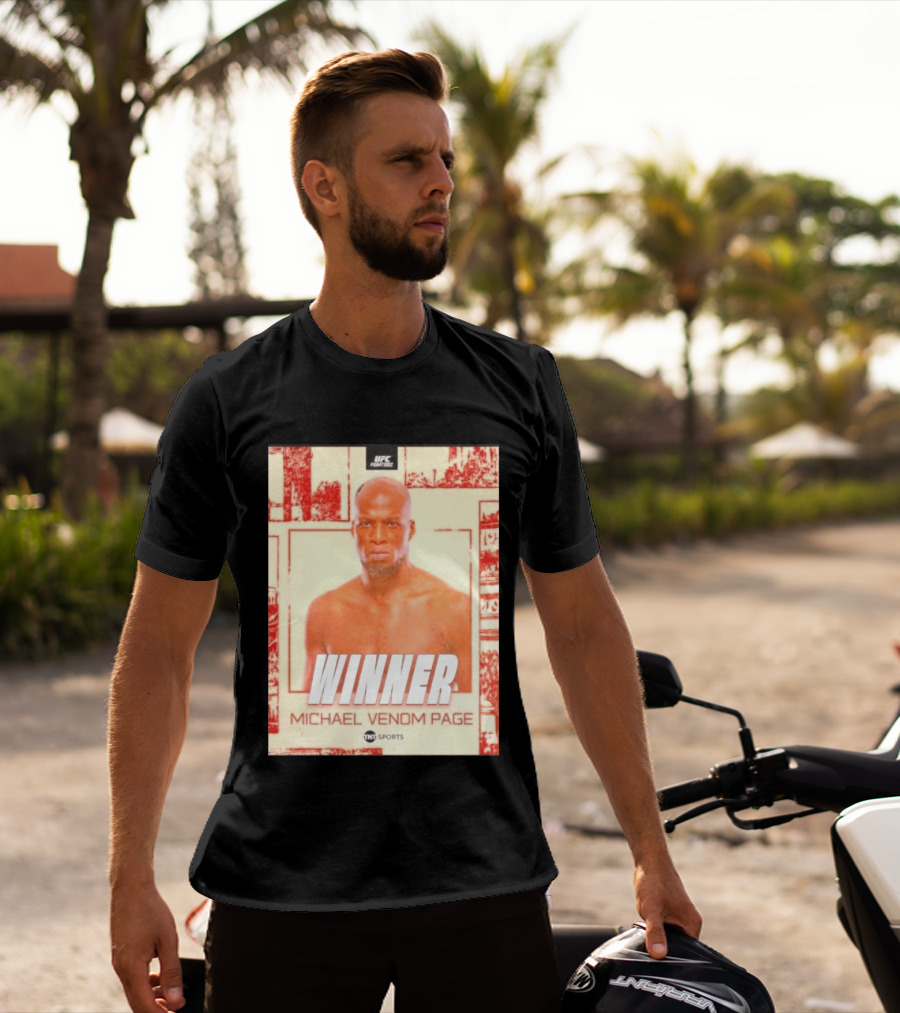 UFC Fight Night Winner Michael Venom Page TNT Sports T-Shirt