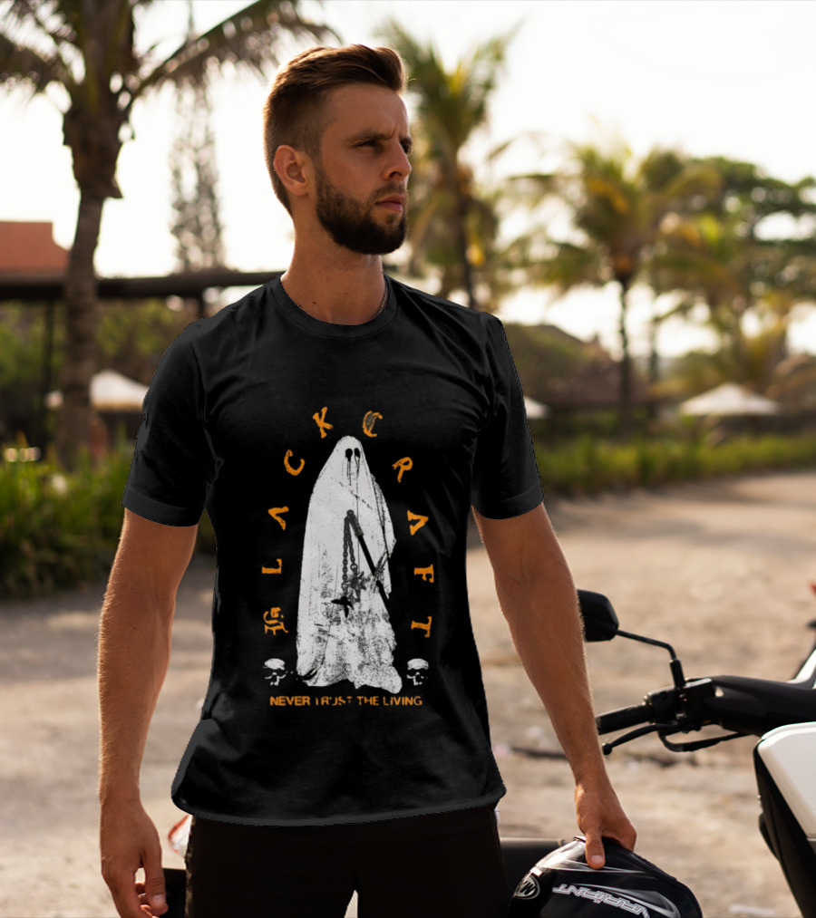 Blackcraft Haunter Never Trust The Living Ghost Chains And Skulls T-Shirt