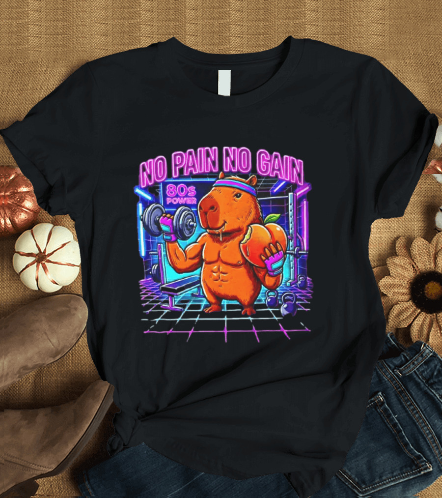 Capybara No Pain No Gain 80s Power Lifting Fitness Workout Gym T-Shirt