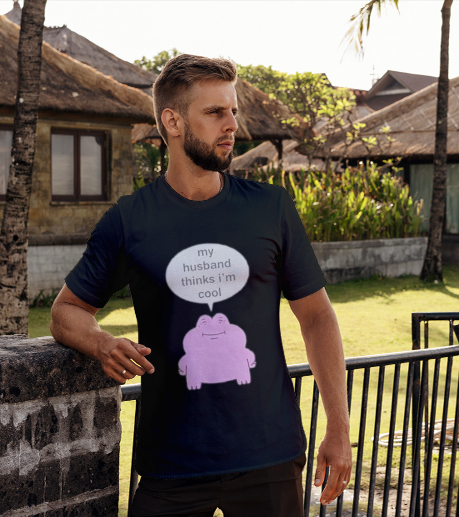 My Husband Thinks I'm Cool Pink Frog T-Shirt