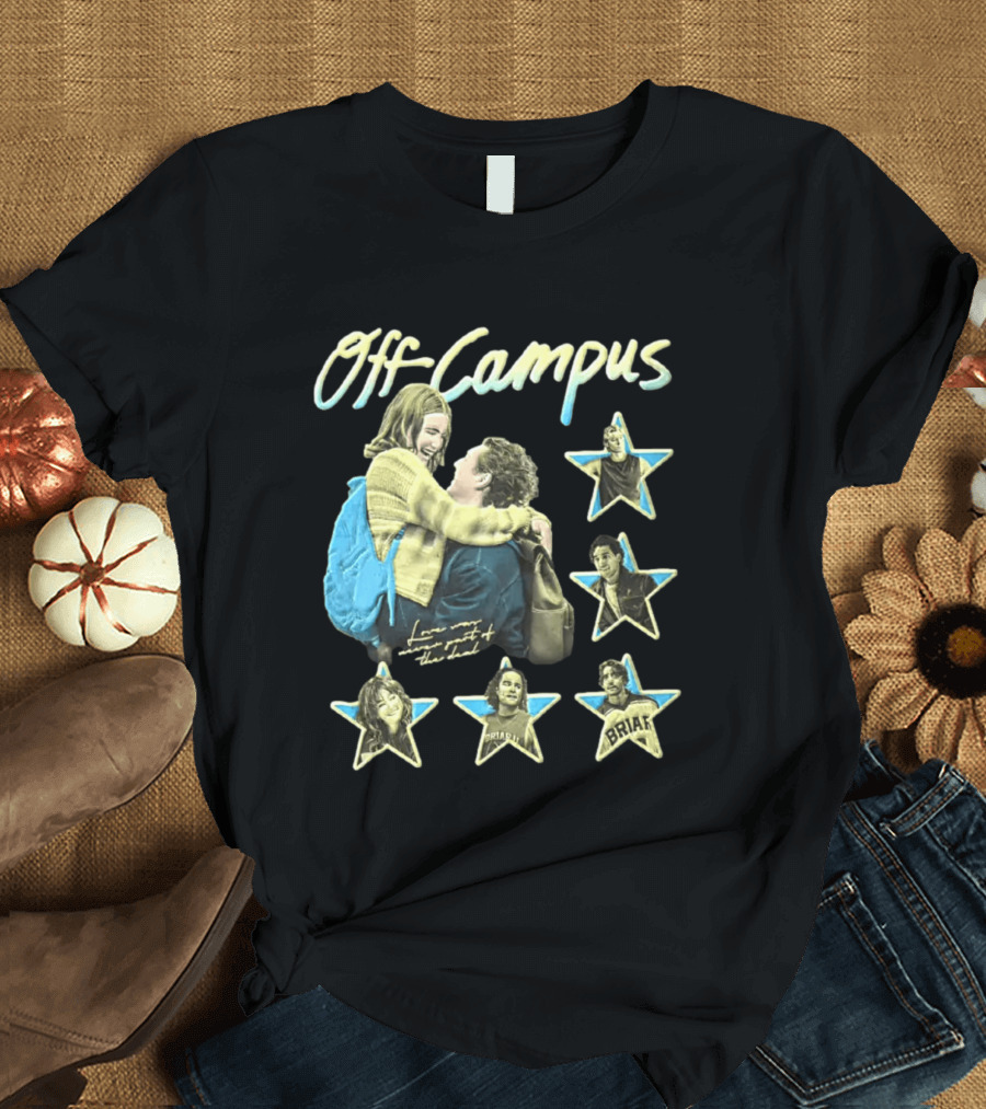 Off Campus Elle Kennedy Love Was Never Part Of The Deal Romance Book Characters T-Shirt