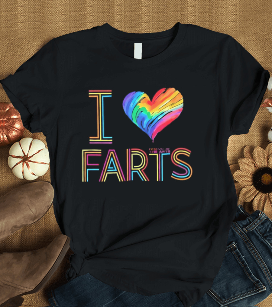 Festival Of The Arts I Love Farts Rainbow Heart T-Shirt