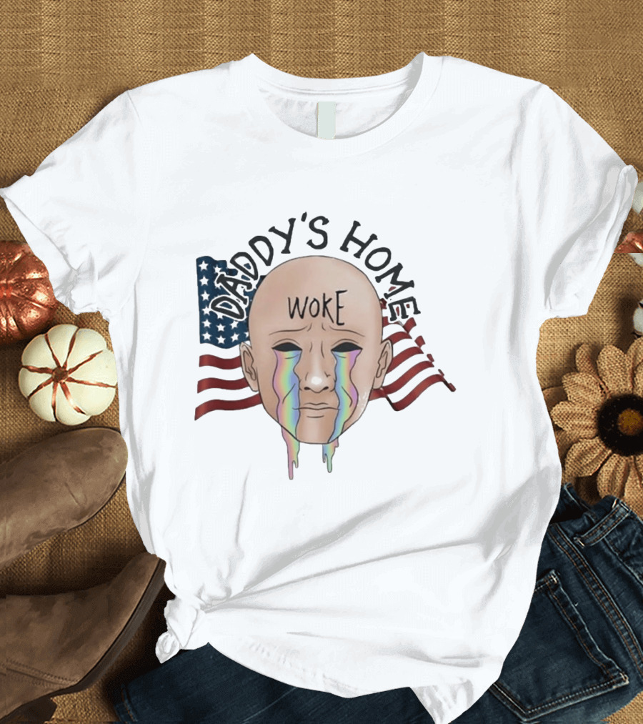 Daddy's Home Woke Crying Face With Flags T-Shirt
