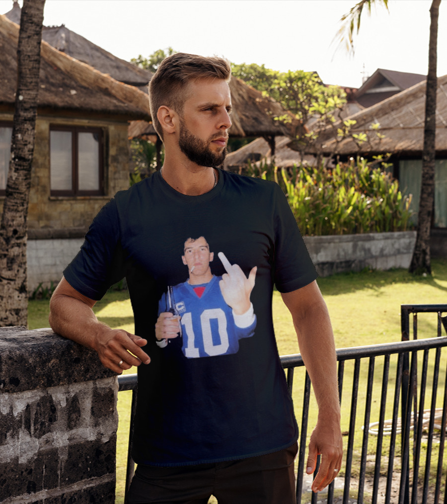 Eli Manning Jersey Smoking Gesture Middle Finger 10 T-Shirt