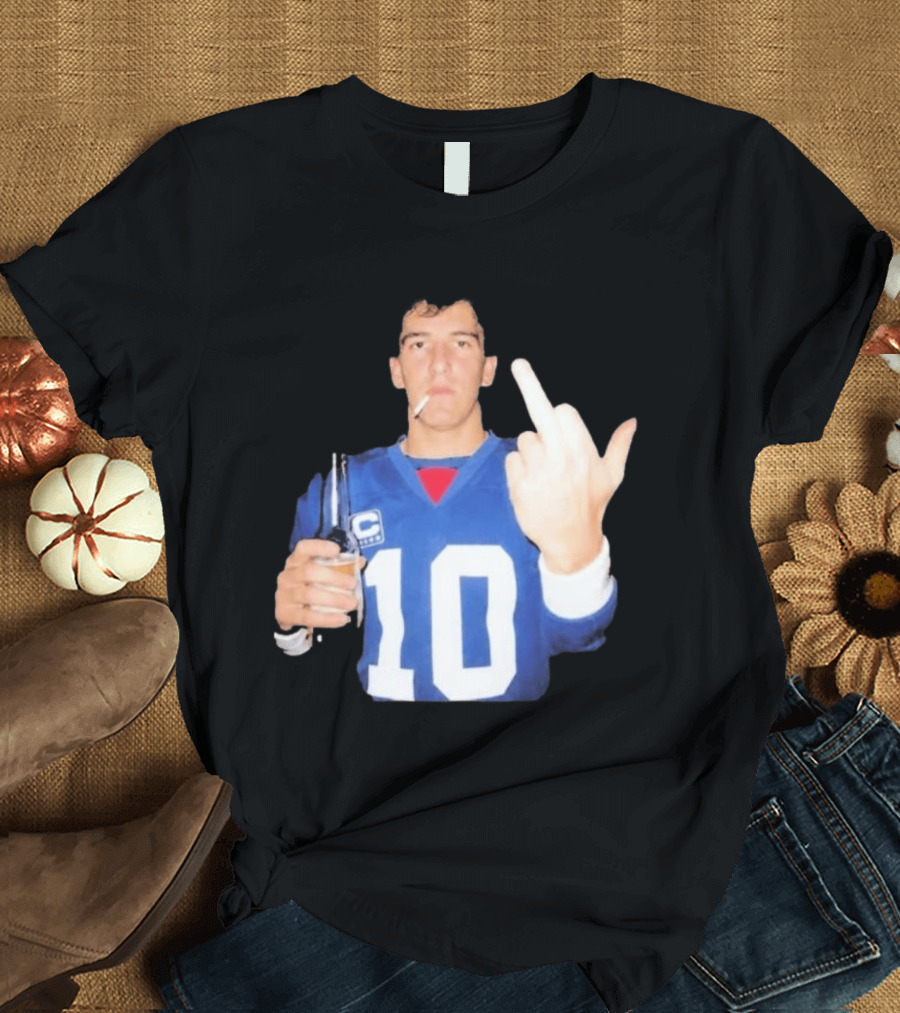 Eli Manning Jersey Smoking Gesture Middle Finger 10 T-Shirt