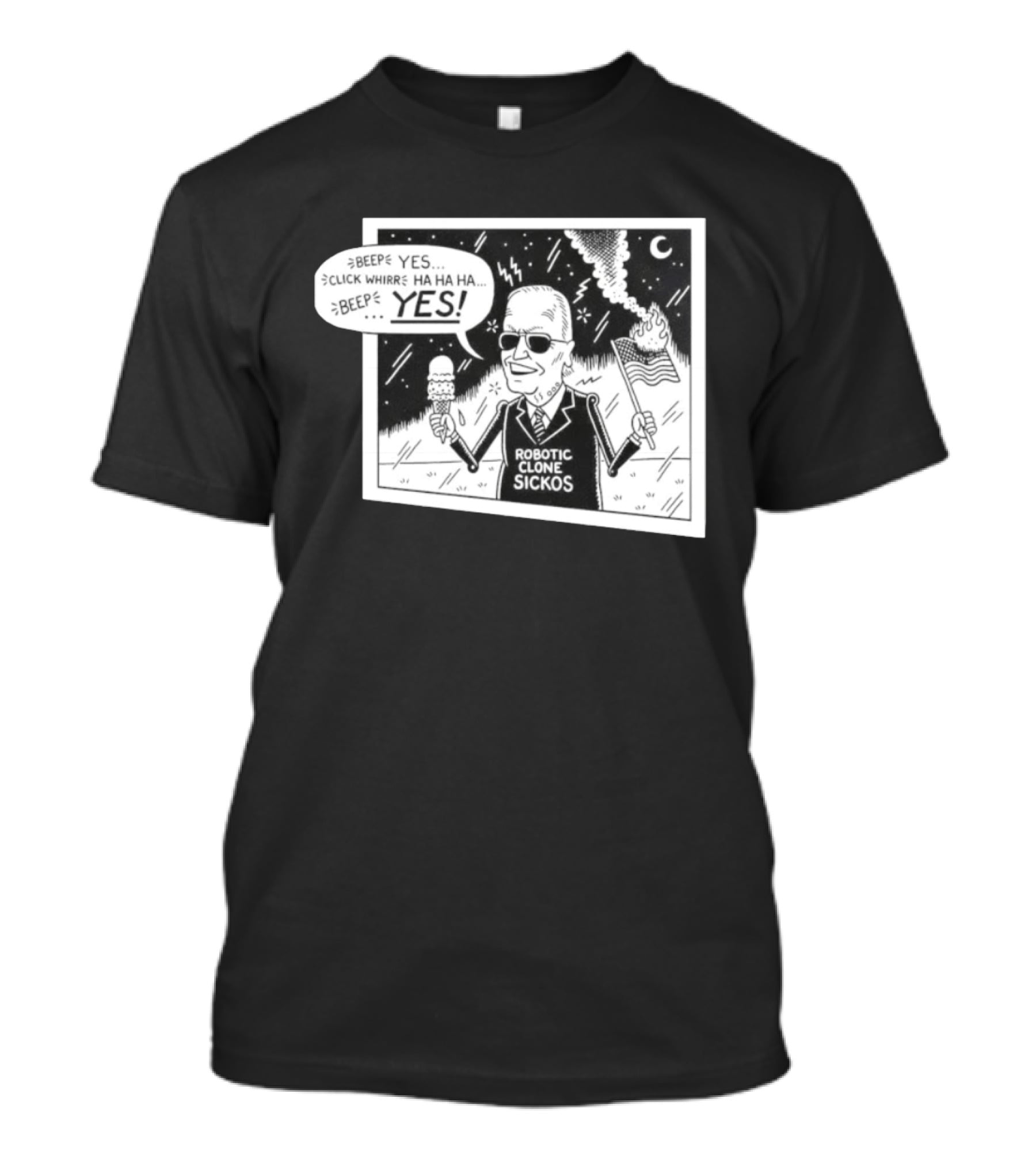 Joe Biden Robotic Clone Sickos Cartoon Ice Cream Flag Speech Bubble BEEP YES T-Shirt