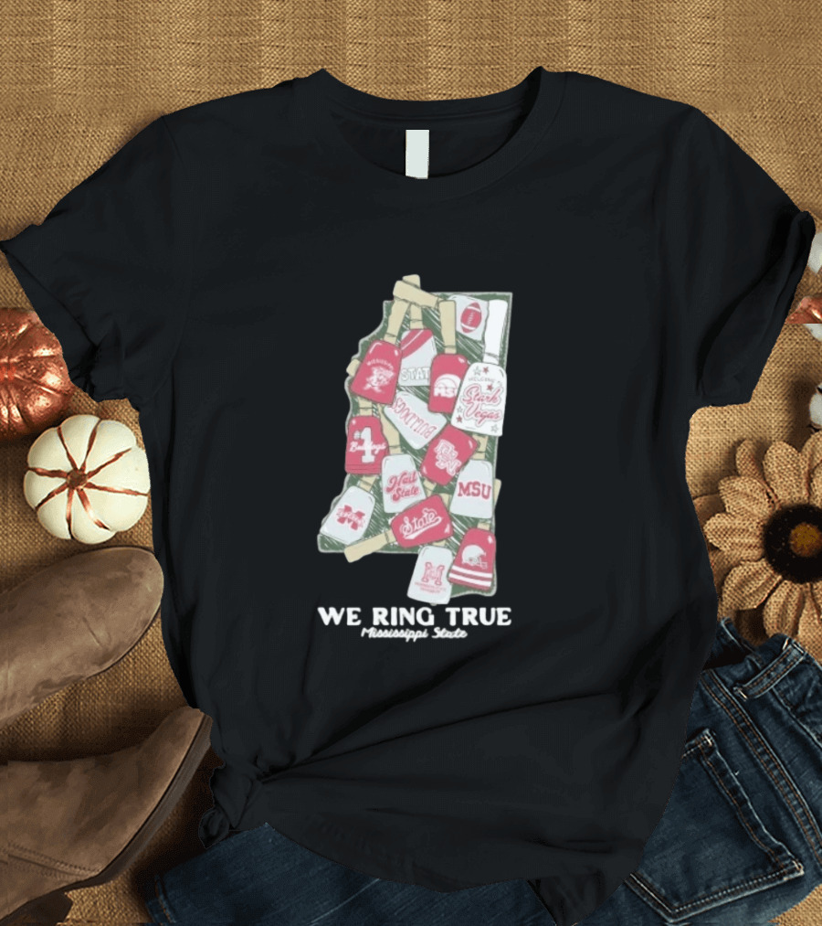 Mississippi State We Ring True Stark Vegas Bulldogs Collage State MSU Football T-Shirt
