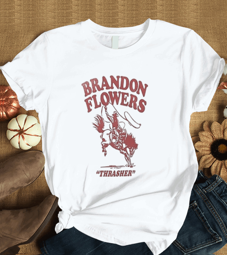 Brandon Flowers Thrasher Tour Dates Schedule Cowboy T-Shirt