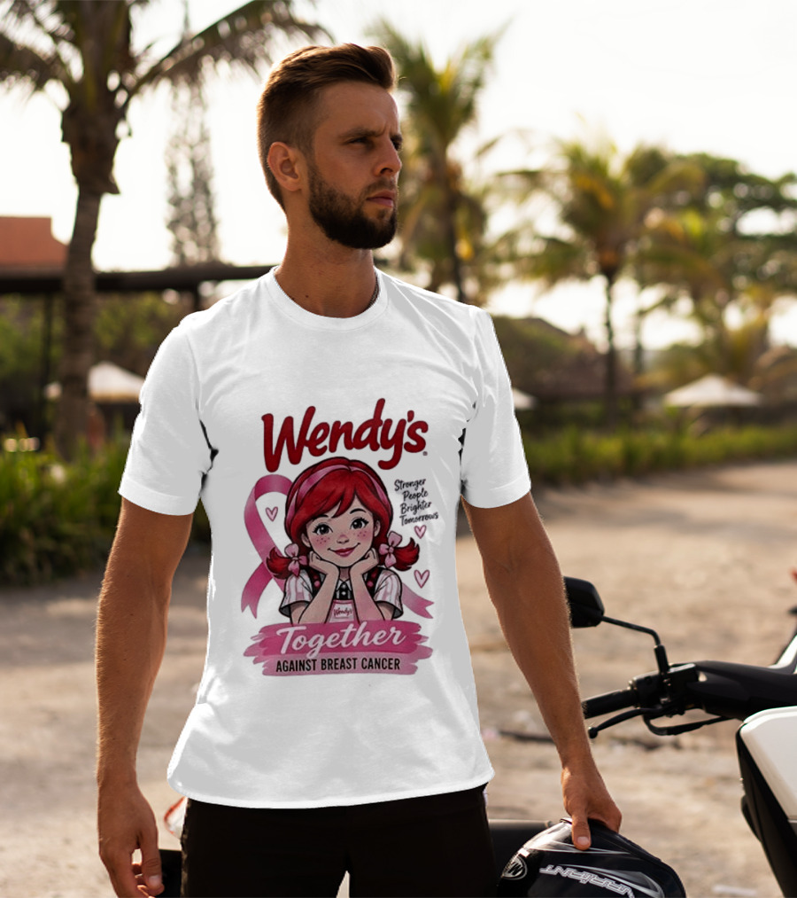 Wendy's Together Against Breast Cancer Stronger People Brighter Tomorrows T-Shirt