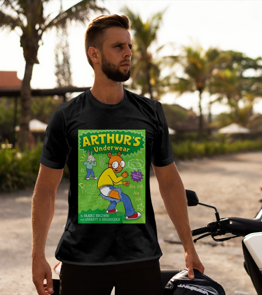 ARTHUR'S Underwear Graphic Novel By Marc Brown And Jarrett J. Krosoczka T-Shirt