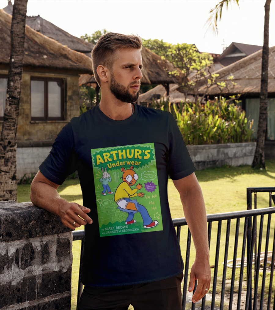 ARTHUR'S Underwear Graphic Novel By Marc Brown And Jarrett J. Krosoczka T-Shirt