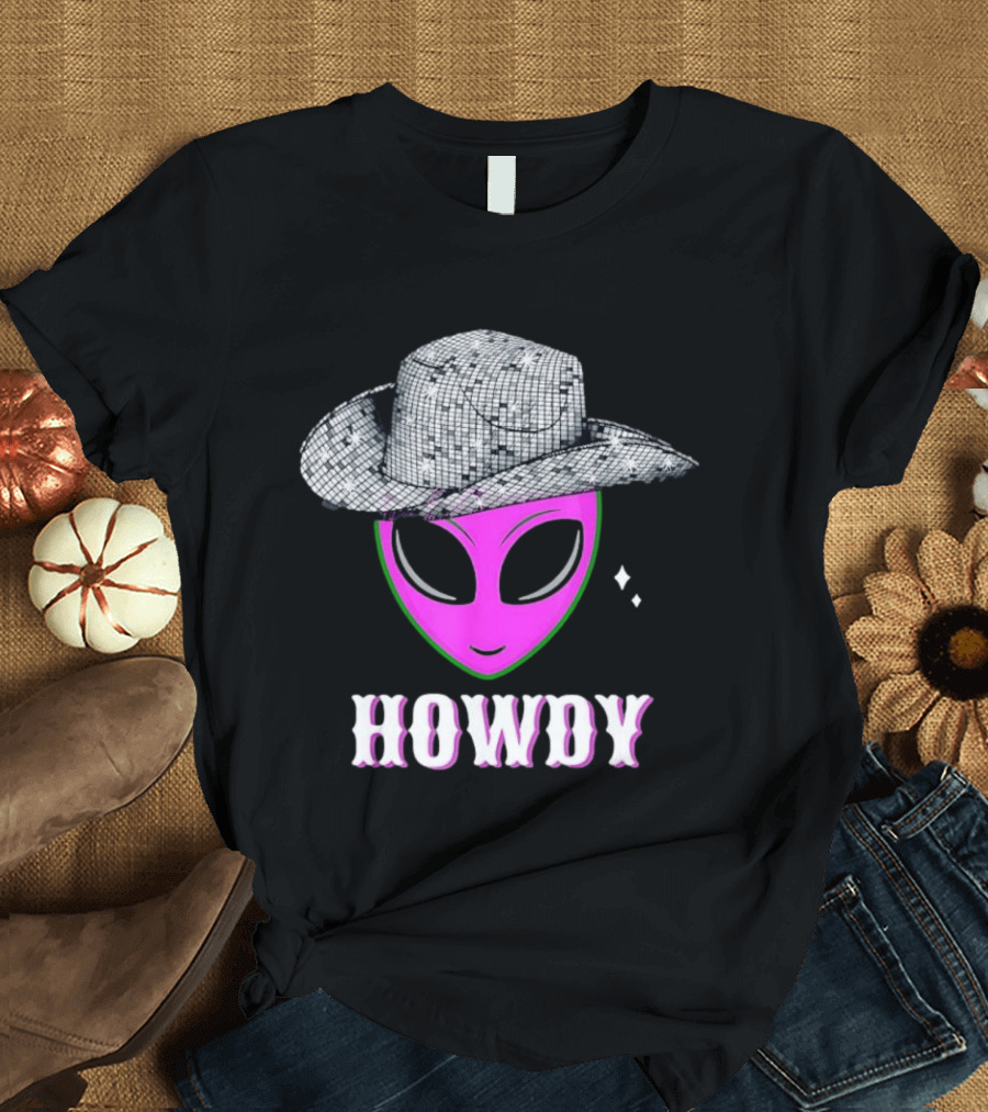 Howdy Alien Disco Cowboy Hat Western T-Shirt