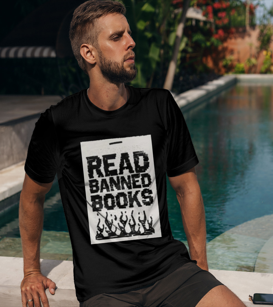 Read Banned Books Advocacy With Rising Flames T-Shirt