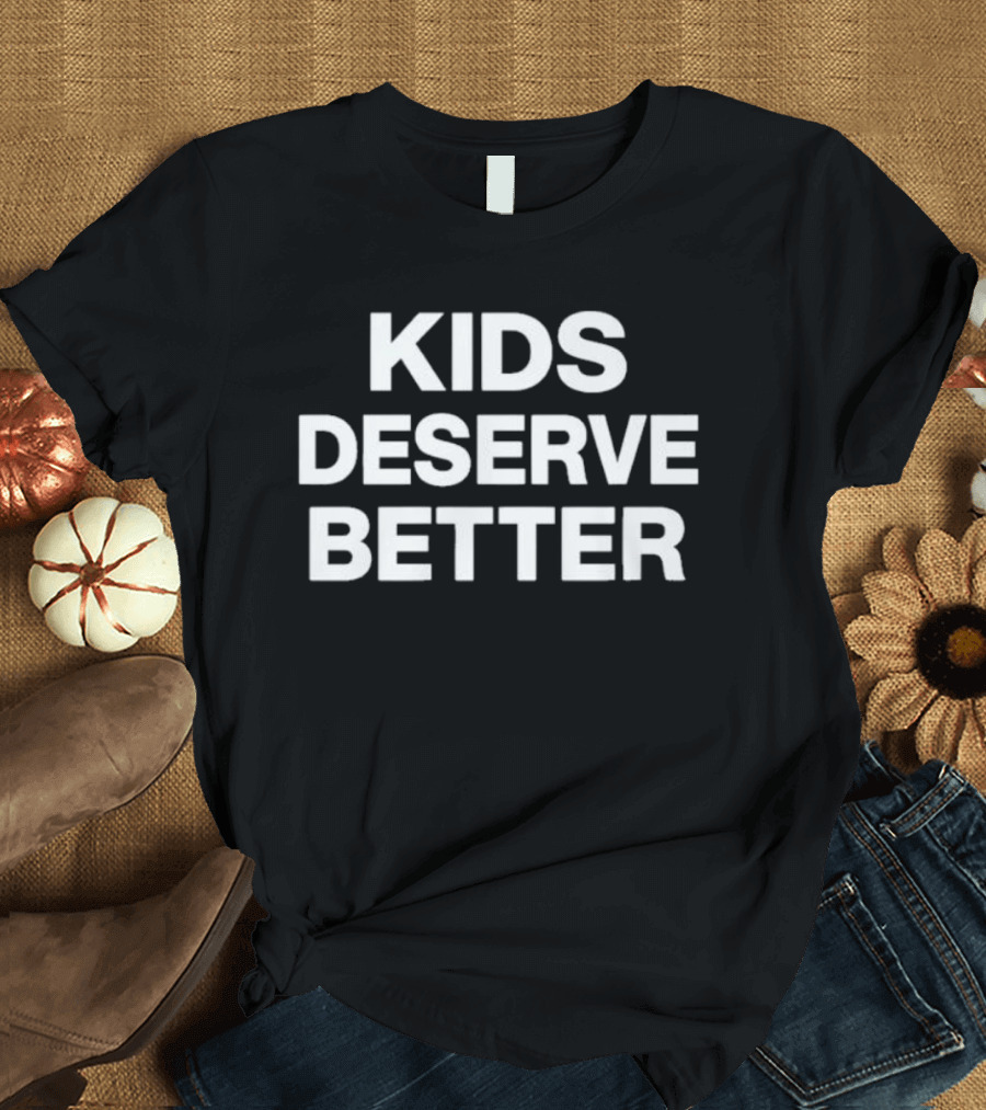 Kids Deserve Better Roblox Youtuber T-Shirt