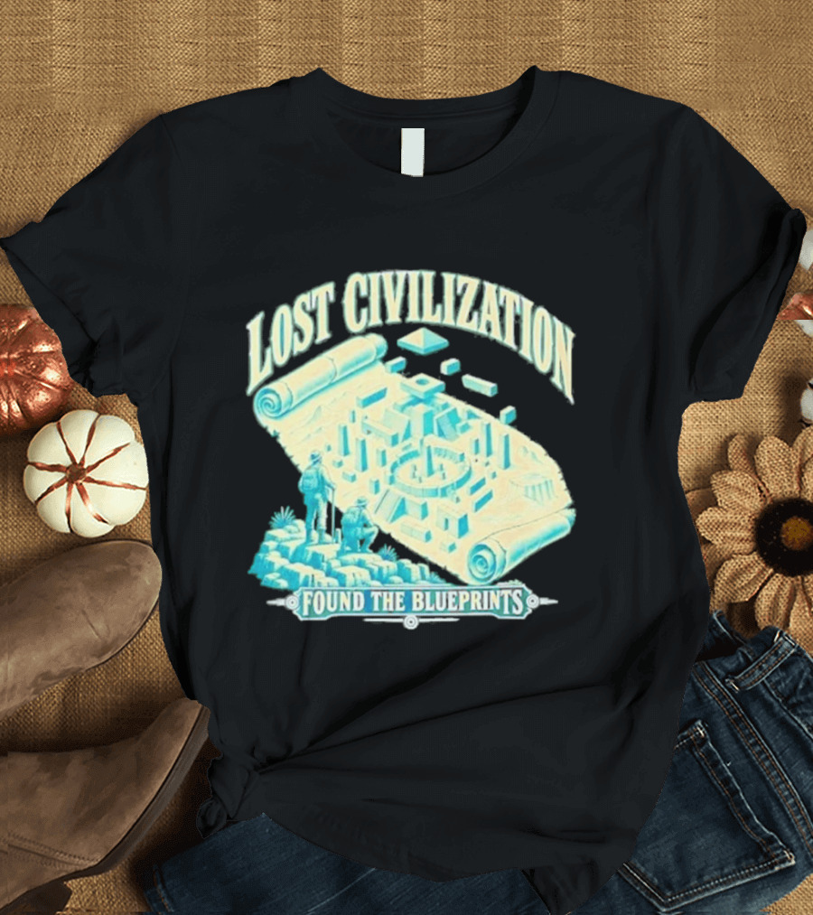 Lost Civilization Ancient Exploration Found Blueprints T-Shirt