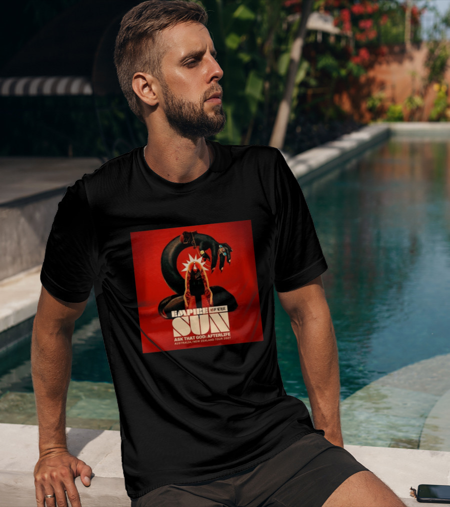 Empire Of The Sun Ask That God Afterlife Australia New Zealand Tour 2027 T-Shirt