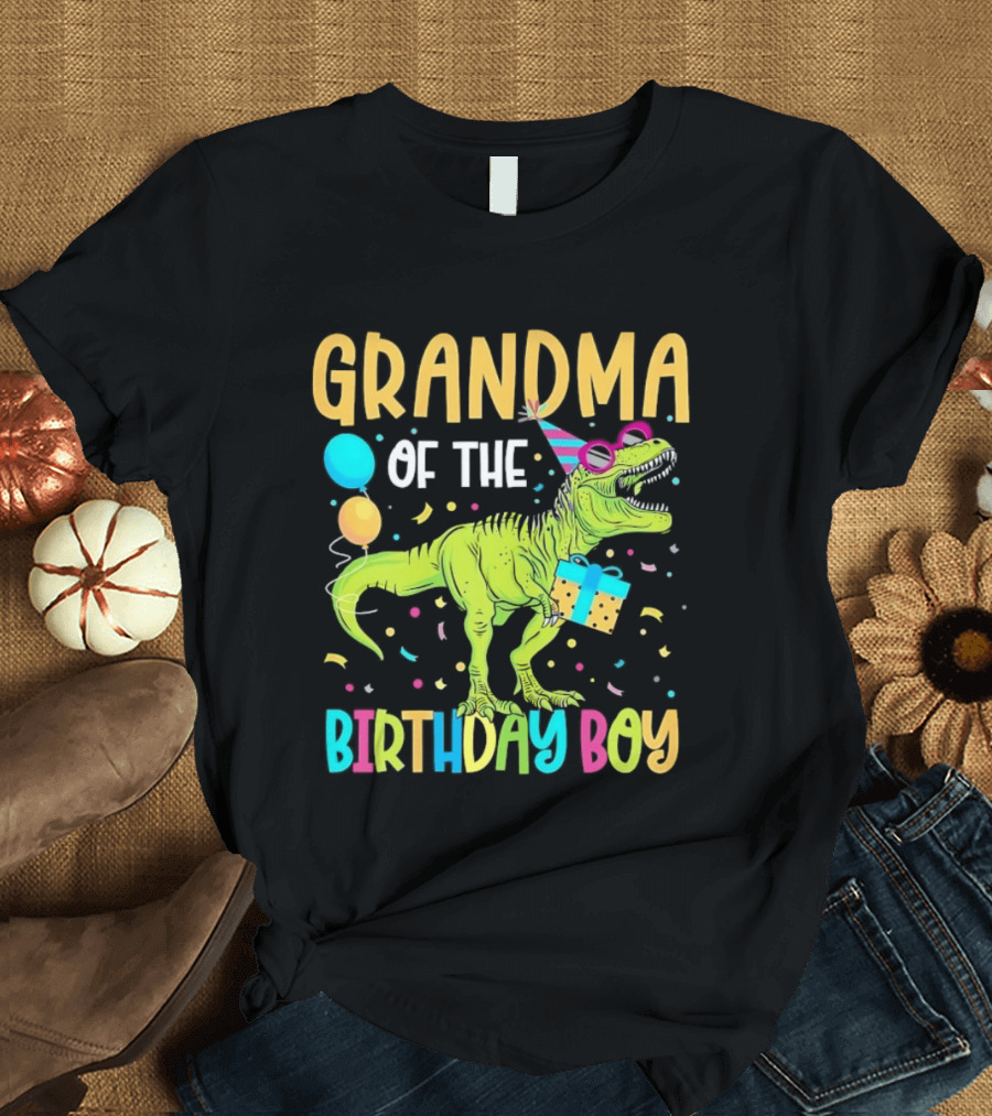Grandma Of The Birthday Boy Dinosaur Party Balloons And Gift Celebration T-Shirt