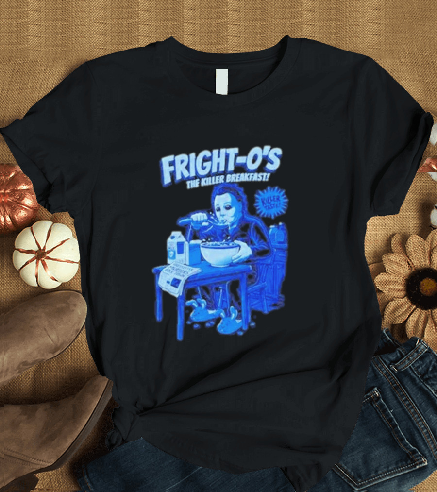 Fright O's The Killer Breakfast Cereal Halloween Michael Myers Killer Taste T-Shirt