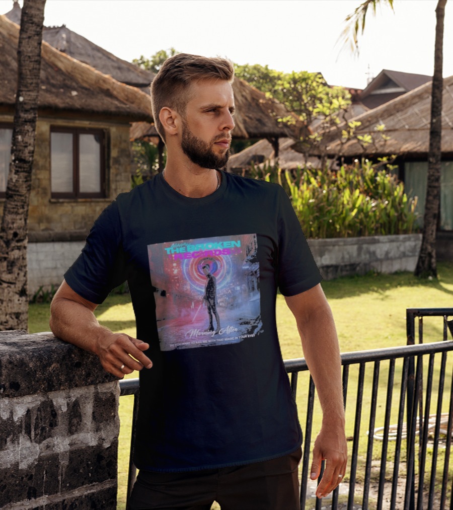 Morning After The Broken Records Magic In Your Eye T-Shirt