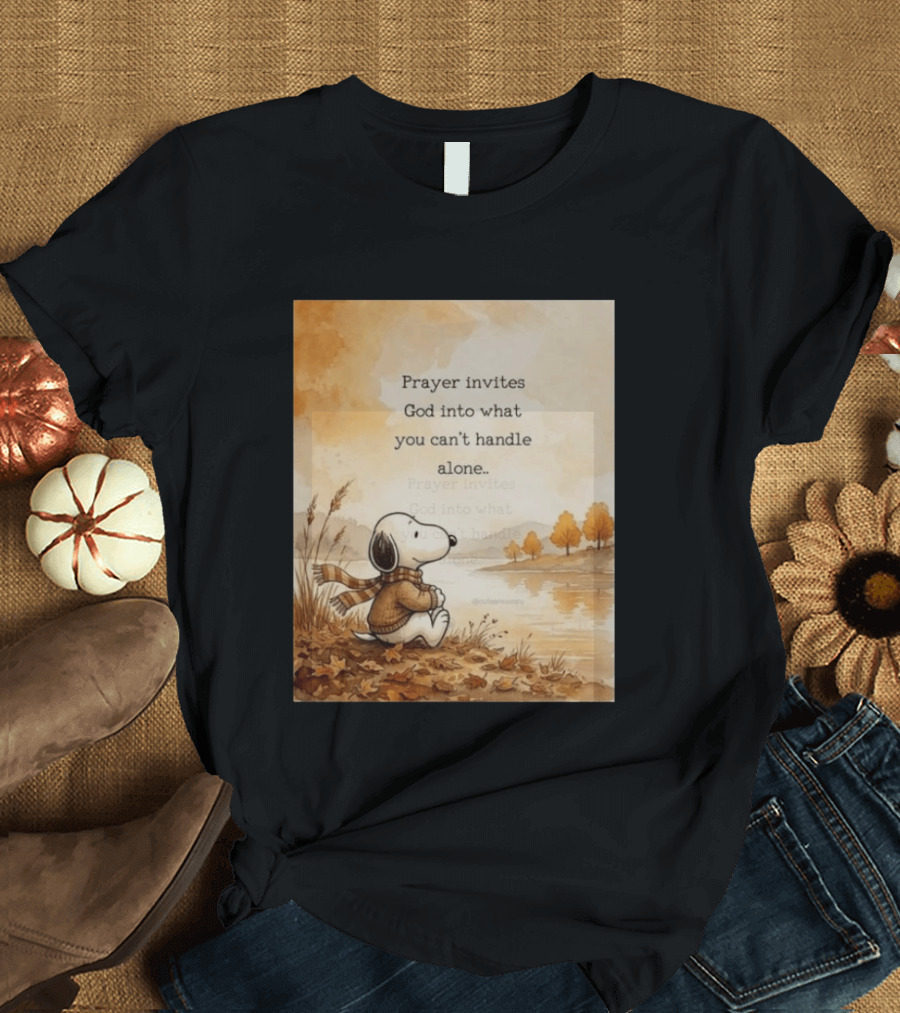 Snoopy Prayer Invites God Into What You Can't Handle Alone Autumn Scene T-Shirt