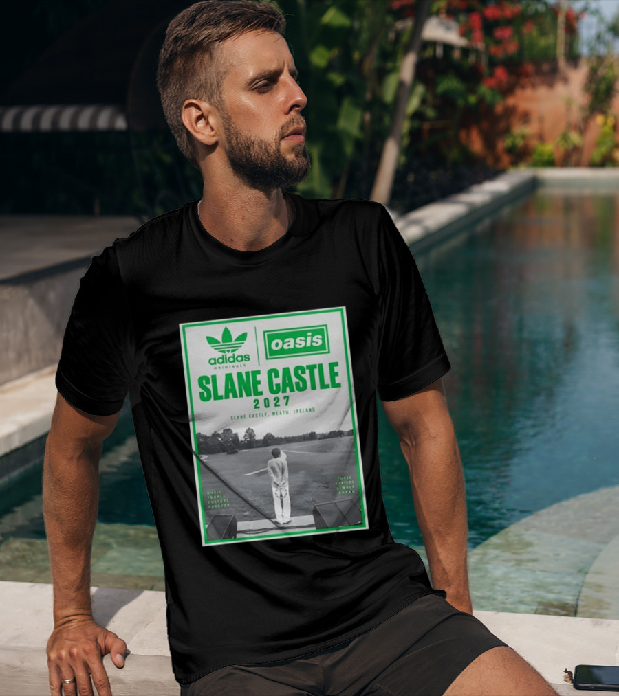 Adidas Originals Oasis Slane Castle 2027 Ireland Music People Culture Forever T-Shirt