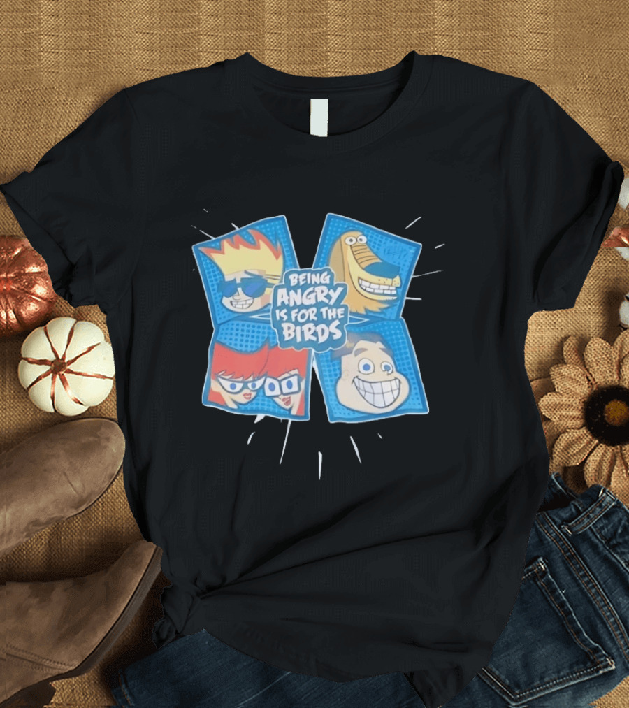 Johnny Test Cartoon Characters Being Angry Is For The Birds T-Shirt