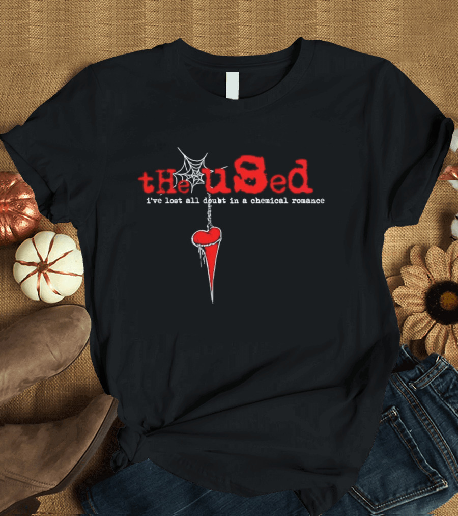 The Used I've Lost All Doubt In A Chemical Romance Heart And Spider Web T-Shirt