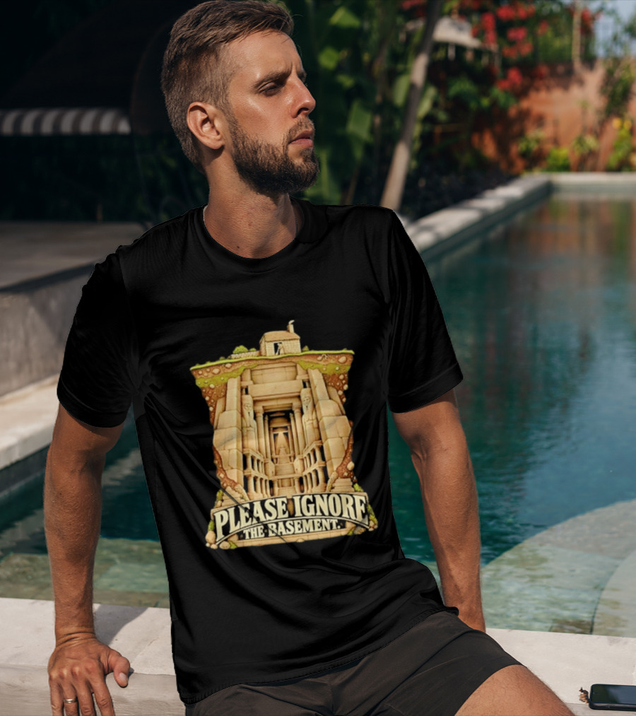Please Ignore The Basement Egyptian Underground Temple T-Shirt