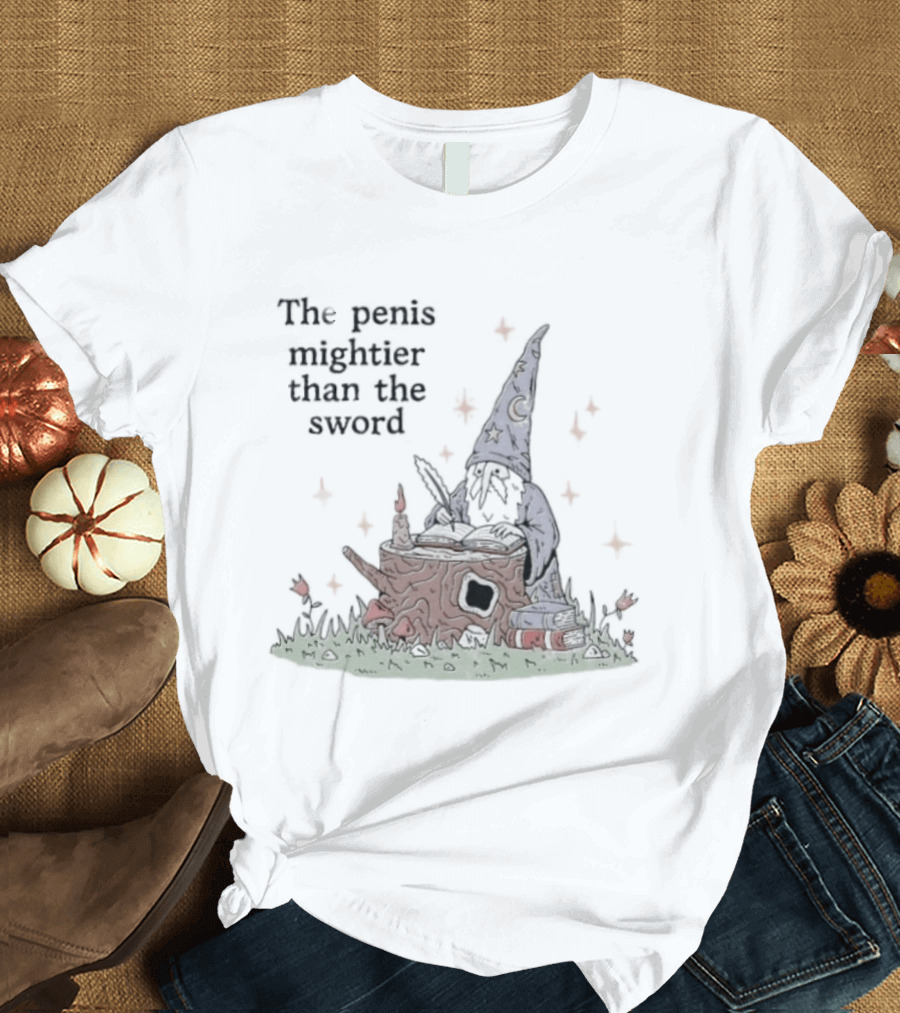 The Penis Mightier Than The Sword Wizard Hat Fantasy Scene T-Shirt
