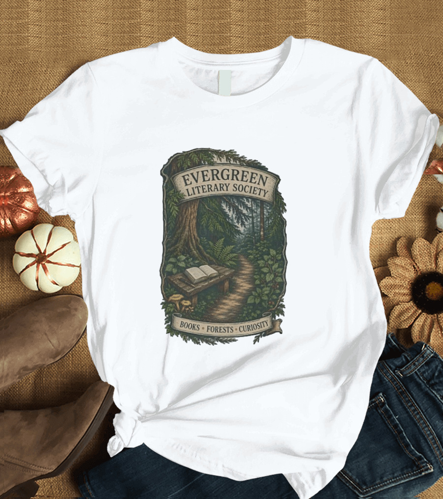Evergreen Literary Society Books Forests Curiosity Pathway Through Trees T-Shirt