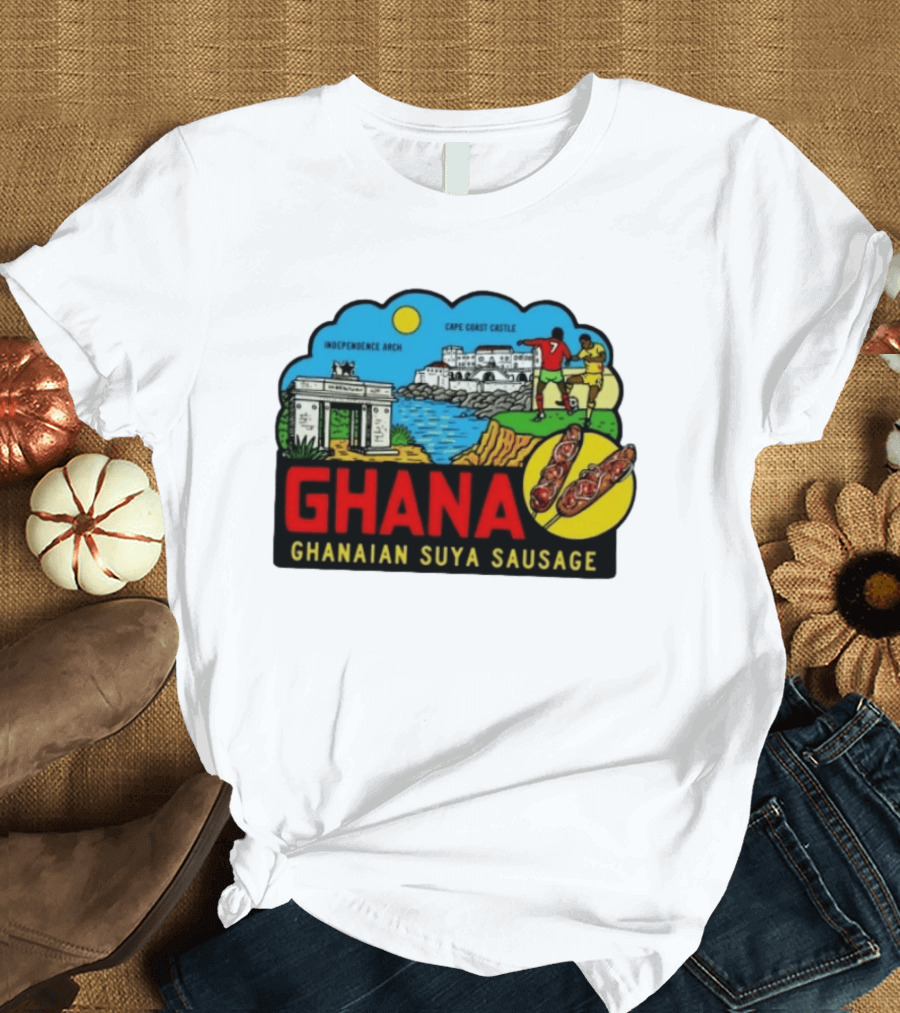 Ghana Cape Coast Castle Independence Arch Ghanaian Suya Sausage Soccer Scene T-Shirt