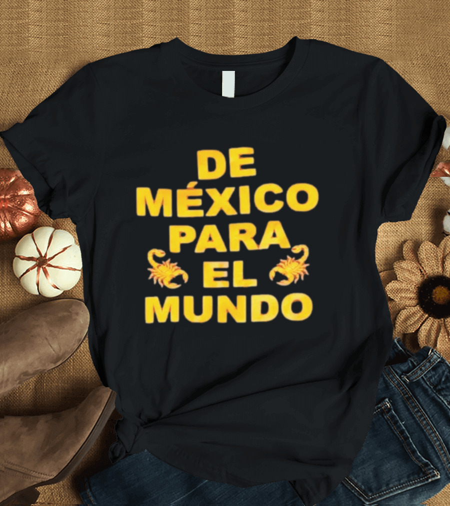 De México Para El Mundo Scorpions T-Shirt