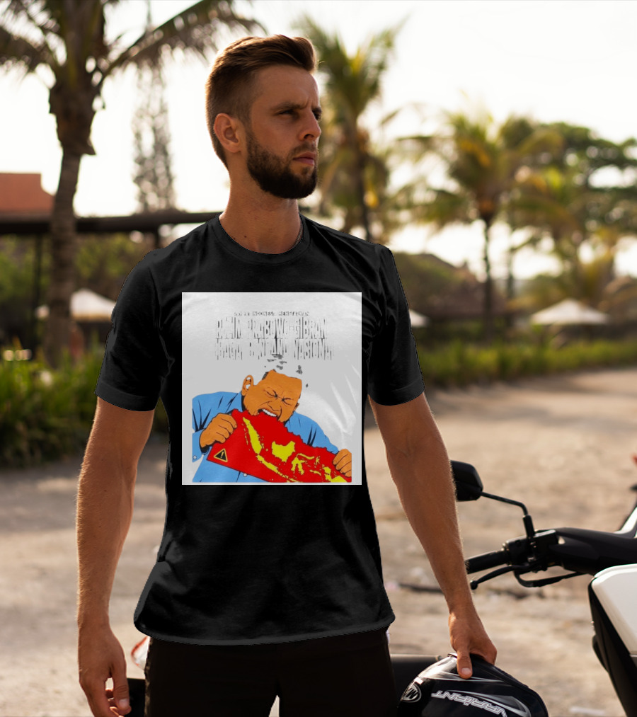 Rakyat Indonesia Menetapkan Rezim Prabowo Gibran Sebagai Bencana Nasional T-Shirt