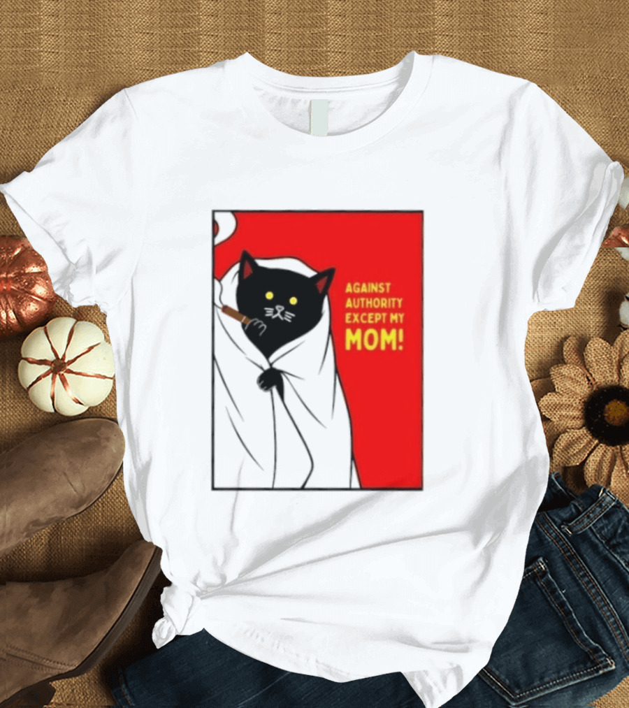 Black Cat Against Authority Except My Mom Smoking Cloaked Yellow Eyes Red T-Shirt
